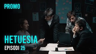 PROMO Seriali HETUESIA  Episodi 25 [upl. by Noimad]