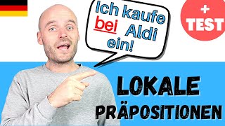 Lok Lokale Präpositionen für die Frage W0  Deutsch lernen  A2 B1 B2 [upl. by Yrrek]