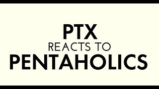 Pentatonix React To Pentaholics [upl. by Sirrap]