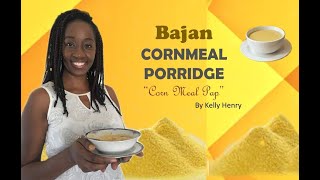 How to make CORNMEAL PORRIDGE Cornmeal Pap by Kelly Henry [upl. by Linneman]