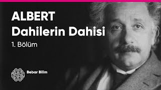 ALBERT  Dahilerin Dahisi  Belgesel  1 Bölüm [upl. by Okomom]