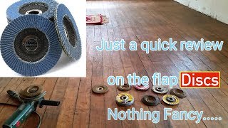 Flap Discs review and tips for the Grinder These are lifesavers [upl. by Ellehcor203]