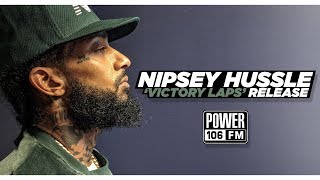 Nipsey Hussle  Victory Lap Release quotI Gambled My Careerquot Signing To Atlantic And More [upl. by Eldnik]