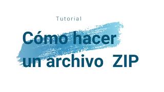 Cómo hacer un archivo ZIP [upl. by Atteram]