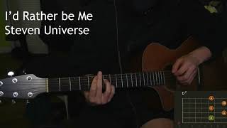 Id rather be me  Steven Universe Guitar Tutorial [upl. by Petrine]