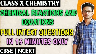 Full Ncert Intext Exercise Solutions Ch1 Chemical Reactions and Equations Class 10 CBSE Science [upl. by Horvitz]