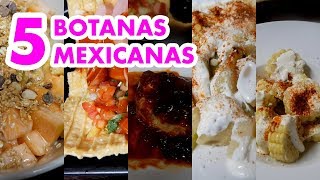 Botanas Mexicanas Rápidas Simples y DELICIOSAS [upl. by Ynor]