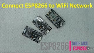 HOW TO CONNECT ESP8266 TO WIFI NETWORK  Ut Go [upl. by Gadmann213]