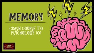 MEMORY  Crash Course to Psychology 101 [upl. by Hatfield219]