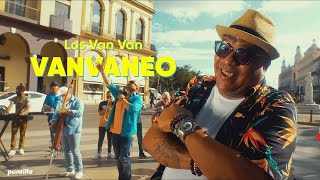 Los Van Van  Vanvaneo Video Oficial [upl. by Nived518]