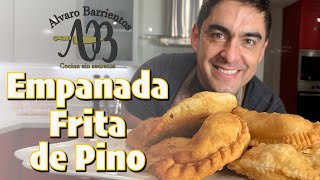 Empanadas de Pino Fritas La Receta Perfecta  Alvaro Barrientos Montero [upl. by Levy]