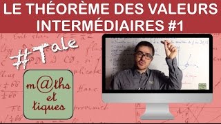 Appliquer le théorème des valeurs intermédiaires 1  Terminale [upl. by Maxma]