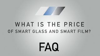 SMART GLASS FAQs  Cost Installation Ordering and More [upl. by Adnalay]