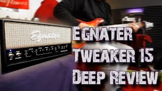 EGNATER TWEAKER 15 Deep Review [upl. by Howes775]