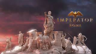 Imperator Rome Soundtrack  Hegemony [upl. by Drhcir]