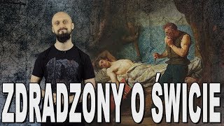 Zdradzony o świcie  Przemysł II Historia Bez Cenzury [upl. by Delahk140]