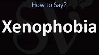 How to Pronounce Xenophobia CORRECTLY [upl. by Hedda]