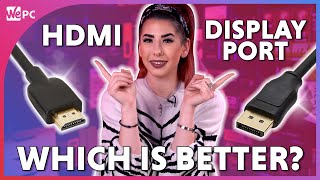 Which Is The Best DisplayPort Or HDMI [upl. by Eirual531]