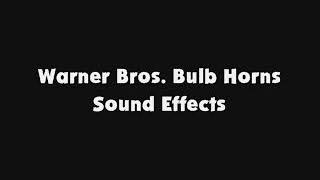 Warner Bros Bulb Horns SFX [upl. by Azaria]