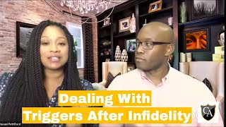 Dealing With Triggers After Infidelity  Couples Academy [upl. by Lorinda]