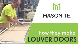 How Masonite Makes Their Louver Doors [upl. by Nauqal829]