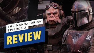 The Mandalorian Episode 3 Review [upl. by Llirpa]