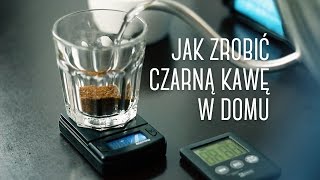 Jak zrobić dobrą czarną kawę w domu Czajnikowypl [upl. by Aimil]