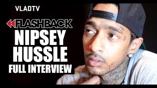 VladTV Full Interview with Nipsey Hussle RIP [upl. by Marsha305]