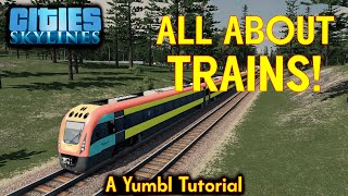 Guide to Cargo and Passenger Trains  Cities Skylines Tutorial [upl. by Mackintosh]