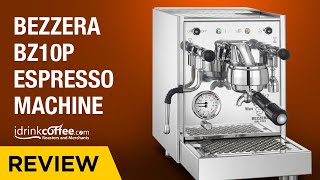 Bezzera BZ10 Espresso Machine Review [upl. by Erving]