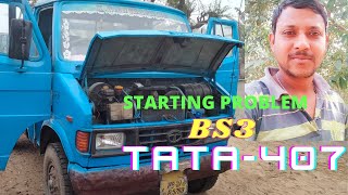 Tata 407 Starting Problem  How To Solve Tata 407 Starting Problem  Tata 407 BS3 Starting Problem [upl. by Dorice]