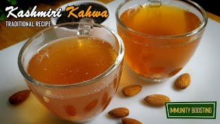 Traditional Kashmiri Kahwa Recipe  Immunity Boosting Green Tea [upl. by Ddej]