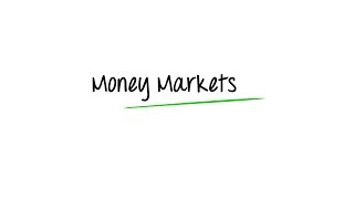 What are Money Markets [upl. by Einaoj334]