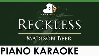 Madison Beer  Reckless  LOWER Key Piano Karaoke Instrumental [upl. by Atsylak]