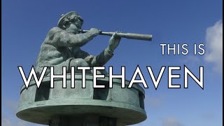 Whitehaven Cumbria The Essential Travel Guide [upl. by Nanaj]