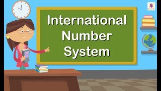 International Number System  Mathematics Grade 4  Periwinkle [upl. by Daryle617]