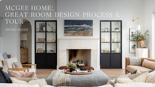 The McGee Home Great Room Design Process and Tour [upl. by Aciraa]