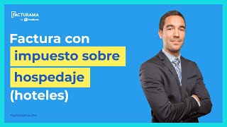 Cómo hacer una factura con impuesto sobre hospedaje hoteles [upl. by Lauter]