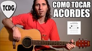 Como Tocar Acordes De Guitarra Acústica Para Principiantes 1 Mayores y Menores TCDG [upl. by Jammie184]