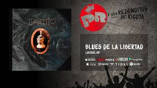 Patricio Rey y sus Redonditos de Ricota  Blues de la Libertad Audio Oficial [upl. by Nohpets]