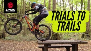 Trials Skills To Improve Your Trail Riding  MTB Skills [upl. by Naara]