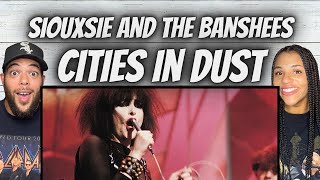 SO COOL Siouxsie And The Banshees  Cities In Dust REACTION [upl. by Aylatan797]