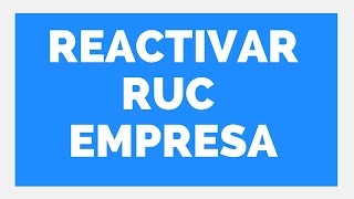 👍COMO REACTIVAR RUC PERSONA JURIDICA 👉Estudio Contable En Lima [upl. by Akirdnuhs]