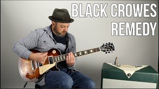 Black Crowes quotRemedyquot Guitar Lesson Open G Tuning [upl. by Aisnetroh]