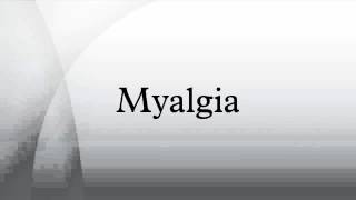 Myalgia Meaning [upl. by Rivard]