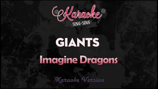 Imagine Dragons  Giants Karaoke Version [upl. by Herc510]