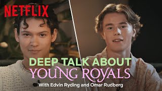 Young Royals What do Edvin amp Omar really think about their kissing scenes [upl. by Lole147]