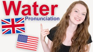 How to Pronounce quotWaterquot in British English and American English [upl. by Richter109]