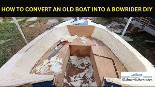 Boat conversion into Bowrider [upl. by Anerok]