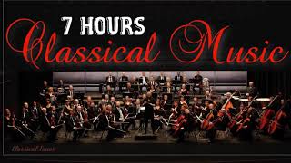 7 Hours Classical Music  Symphonic Orchestral Non Stop Music [upl. by Eikin]